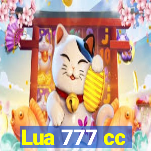 Lua 777 cc